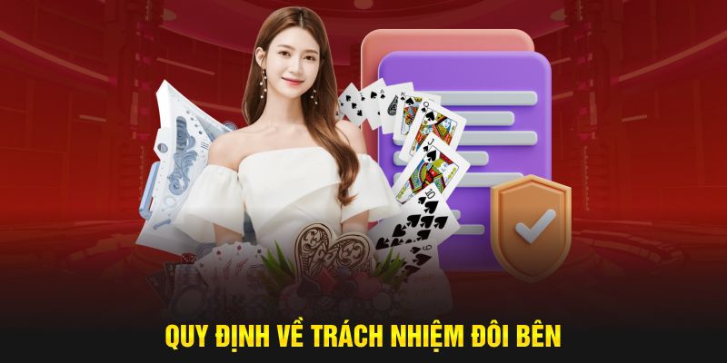 Quy định về trách nhiệm khi tham gia cá cược 